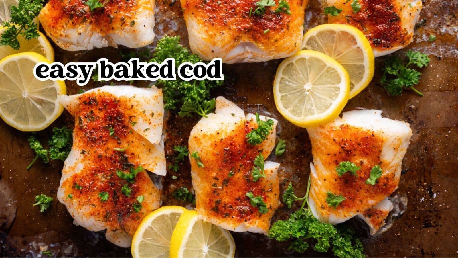 Easy Baked Cod Recipe